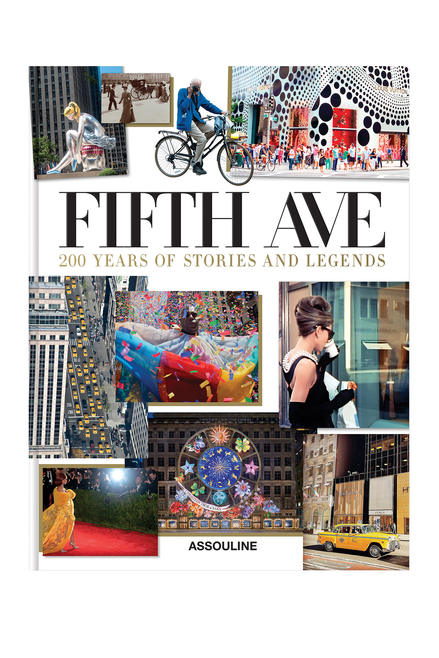 Fifth Avenue: 200 Years of Stories & Legends