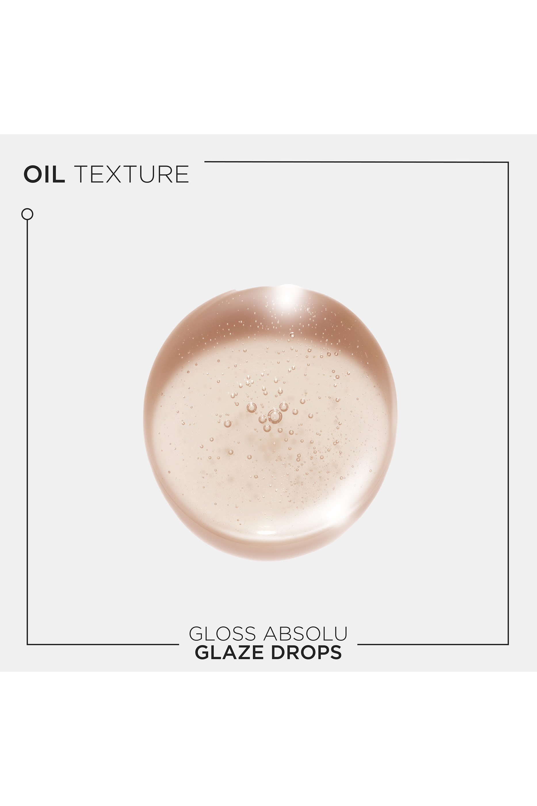 Gloss Absolu Glaze Drops